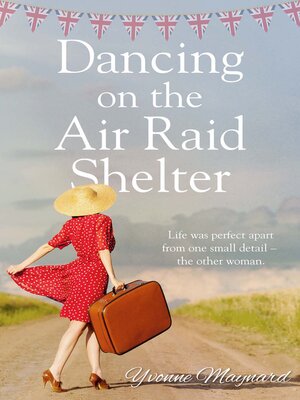 cover image of Dancing on the Air Raid Shelter
